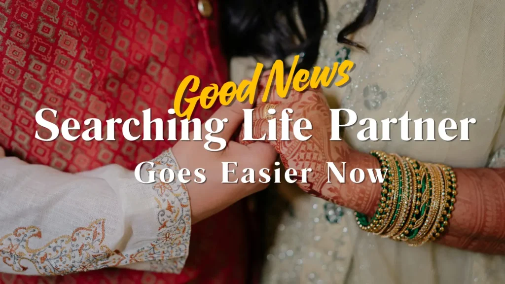 How Imperial Matrimonial Makes Life Partner Search Easy